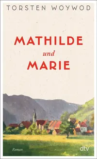 Buchcover Mathilde und Marie
